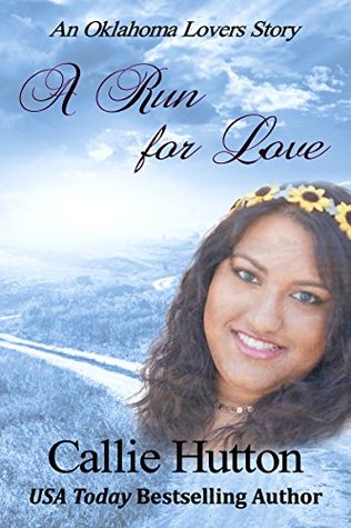 A Run for Love (Oklahoma Lovers #1)