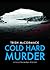 Cold Hard Murder (Philippa Barnes Mystery, #3)