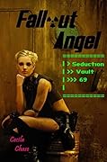 Fallout Angel: Seduction Vault 69