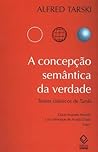 A concepção semântica da verdade