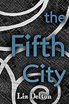 The Fifth City