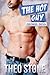 The Hot Guy