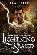 Lightning Sealed