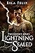 Lightning Sealed (Lucent, #2)