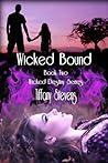 Wicked Bound Wicked Bound