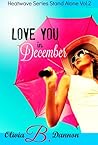 Love You in December by Olivia B. Dannon