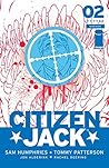 Citizen Jack #2 by Sam Humphries