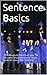 Sentence Basics: : The Abso...