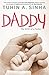 Daddy by Tuhin A. Sinha