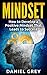 Mindset: How to Develop a Positive Mindset That Leads to Success: Ambition, Growth, Psychology, Mindset Training