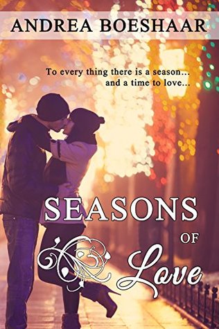 Seasons of Love (Kindle Edition)
