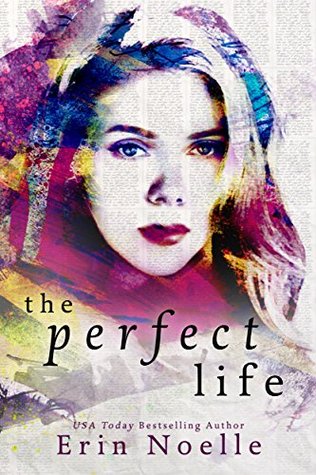 The Perfect Life (Kindle Edition)