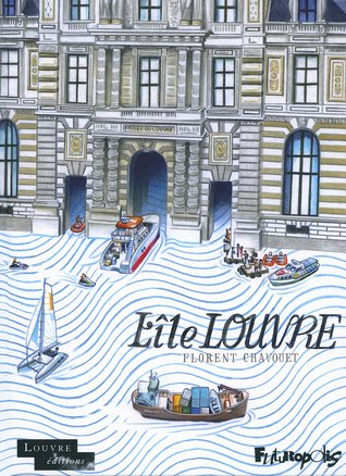 L'île Louvre (Musée du Louvre #12)