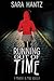 Running out of Time