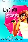 Love You in December by Olivia B. Dannon