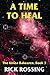 A Time to Heal: The Umea Bakearen, Book 3