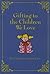 Gifting to The Children We Love by Catherine Austin Fitts