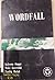 Wordfall  by Taufiq Rafat