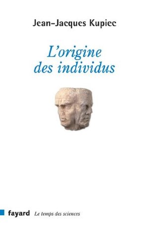L'origine des individus (Temps des sciences, 60) (French Edition)