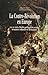 La Contre-Révolution en Europe: XVIIIe-XIXe siècles. Réalités politiques et sociales, résonances culturelles et idéologiques (Histoire) (French Edition)