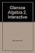 Algebra 2 with Interactive Student Edition CD by Berchie Holliday