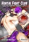 Hentai Fight Club...