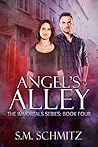 Angel's Alley (The Immortals #4)