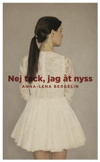 Nej tack, jag åt nyss!