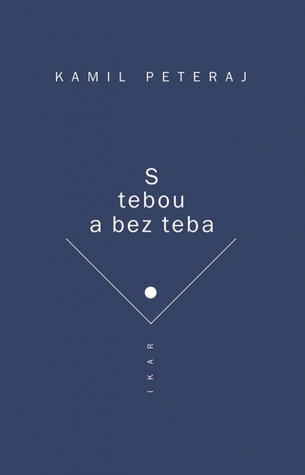 S tebou a bez teba