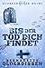 Bis der Tod dich findet (Globetrotter-Krimi-Serie 2) (German Edition)