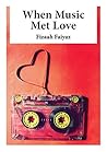When Music Met Love