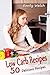 Low Carb Recipes - 50 Delicious Recipes by Emily Welch