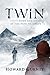 Twin (Path to Chaos, #1)