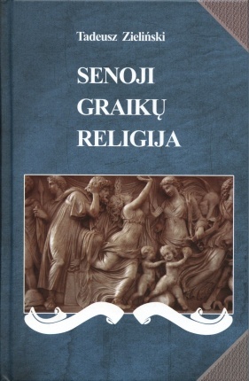Senoji graikų religija (Hardcover)