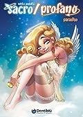 Sacro/Profano, Vol 03: Paradiso