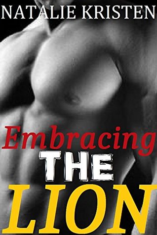 Embracing The Lion (Gray Bears, #6)