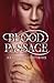 Blood Passage (Dark Caravan Cycle, #2)