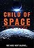 Child of Space