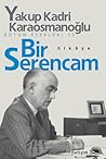 Bir Serencam Bir Serencam