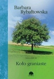 Koło graniaste (Bez pożegnania, #3)