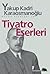 Tiyatro Eserleri