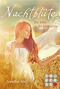 Nachtblüte - Die Erbin der Jahreszeiten (Geschichten der Jahreszeiten, #3)