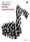 Storia delle orch...