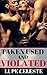 Taken, Used, and Violated: Dark BDSM: Obedience, Spanking, Object Insertion, Stretching, Backdoor, Humiliation, Public, Bondage
