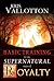 Basic Training for the Supernatural Ways of Royalty (Workbook)
