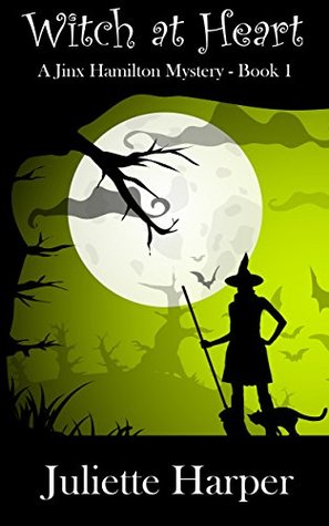 Witch at Heart (Jinx Hamilton Mystery, #1)