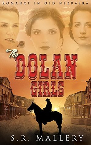 The Dolan Girls: Romance In Old Nebraska (Kindle Edition)