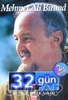 32. Gün: 10 Yılın Perde Arkası