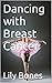 Dancing with Breast Cancer