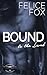 Bound to the Land
